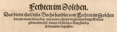 meyer-1570-fechten-im-dolchen (Joachim Meyer’s dagger system)